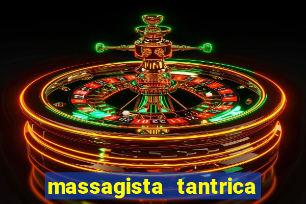 massagista tantrica porto alegre